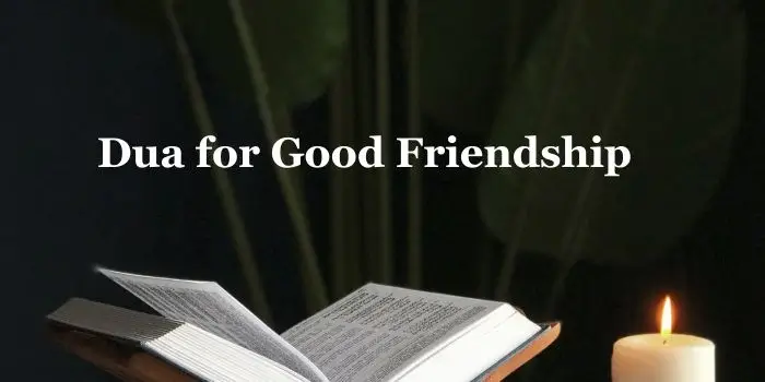 Dua for Good Friendship (1)